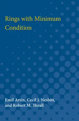 Kruhy s minimální podmínkou - Rings with Minimum Condition