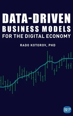 Obchodní modely založené na datech pro digitální ekonomiku - Data-Driven Business Models for the Digital Economy