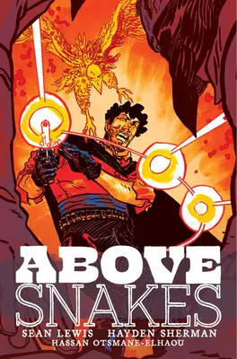 Nad hady - Above Snakes