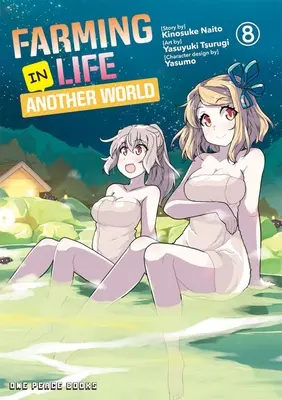 Zemědělský život v jiném světě svazek 8 - Farming Life in Another World Volume 8