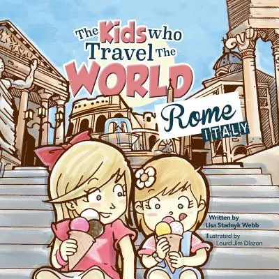Děti, které cestují po světě: Řím - The Kids Who Travel the World: Rome