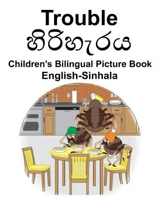 Anglicko-sinhálština Trouble Dětská dvojjazyčná obrázková kniha - English-Sinhala Trouble Children's Bilingual Picture Book