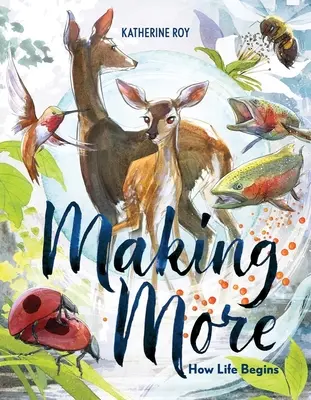 Vytváření více: Jak začíná život - Making More: How Life Begins