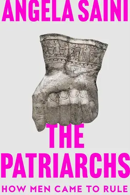Patriarchové: Původ nerovnosti - The Patriarchs: The Origins of Inequality