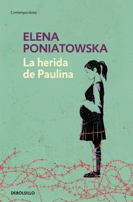 La Herida de Paulina / Paulinina rána - La Herida de Paulina / Paulina's Wound