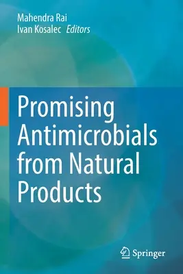 Slibné antimikrobiální látky z přírodních produktů - Promising Antimicrobials from Natural Products