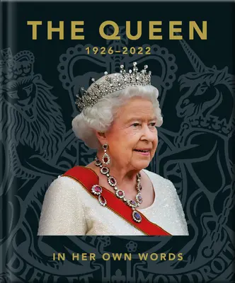 Královna: Vlastními slovy - The Queen: In Her Own Words