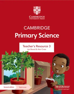 Cambridge Primary Science Teacher's Resource 3 s digitálním přístupem - Cambridge Primary Science Teacher's Resource 3 with Digital Access