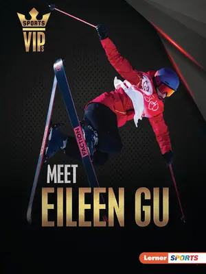 Seznamte se s Eileen Gu: Lyžařská superstar - Meet Eileen Gu: Skiing Superstar