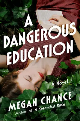 Nebezpečné vzdělání - A Dangerous Education
