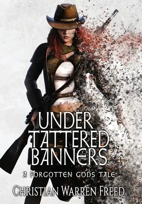 Pod roztrhanými prapory - Under Tattered Banners