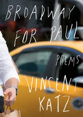 Broadway pro Pavla: Básně pro Pavla (Broadway for Paul): Poems - Broadway for Paul: Poems