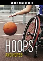 Obruče a naděje - Hoops and Hopes