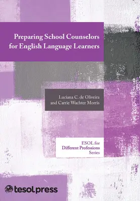 Příprava školních poradenských pracovníků na výuku anglického jazyka - Preparing School Counselors for English Language Learners