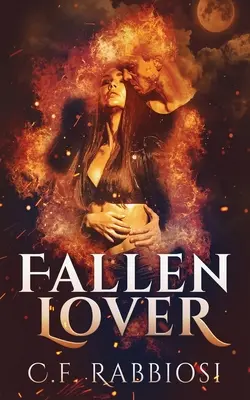 Padlý milenec: Romance o setkání s démony - Fallen Lover: A Demon Encounter Romance