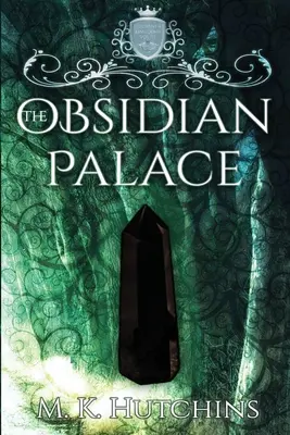 Obsidiánový palác - The Obsidian Palace