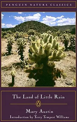 Země malého deště - The Land of Little Rain