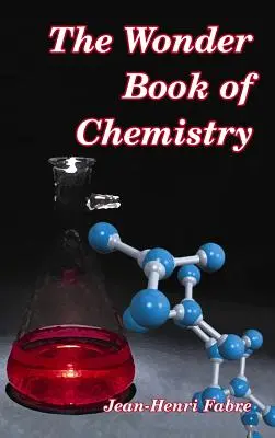 Zázračná kniha chemie - The Wonder Book of Chemistry