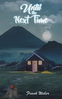 Do příště - Until the Next Time