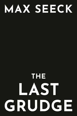 Poslední zášť - The Last Grudge