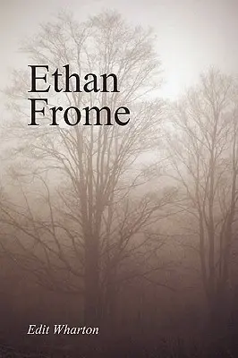 Ethan Frome, velké tištěné vydání - Ethan Frome, Large-Print Edition