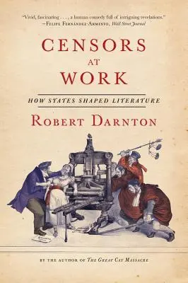 Cenzoři v práci: Jak státy formovaly literaturu - Censors at Work: How States Shaped Literature