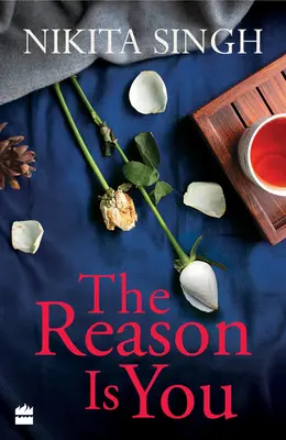 Důvodem jsi ty - The Reason Is You