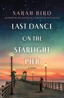 Poslední tanec na mole Starlight Pier - Last Dance on the Starlight Pier