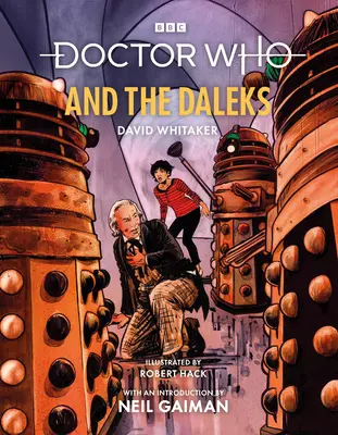 Doctor Who a Dalekové (ilustrované vydání) - Doctor Who and the Daleks (Illustrated Edition)