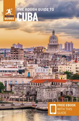 The Rough Guide to Cuba (Cestovní průvodce s elektronickou knihou zdarma) - The Rough Guide to Cuba (Travel Guide with Free Ebook)
