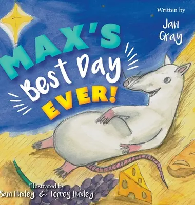 Maxův nejlepší den v životě! - Max's Best Day Ever!