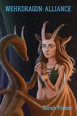 Wehrdragon: Svazek - Wehrdragon: Alliance