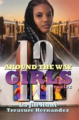 Dívky kolem cesty 12 - Around the Way Girls 12