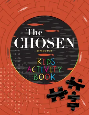 Vyvolené děti Kniha aktivit: Chosen: Kniha pro děti: Druhá sezóna - The Chosen Kids Activity Book: Season Two