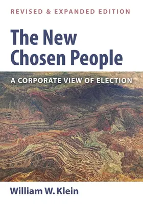 Nový vyvolený lid, přepracované a rozšířené vydání - The New Chosen People, Revised and Expanded Edition