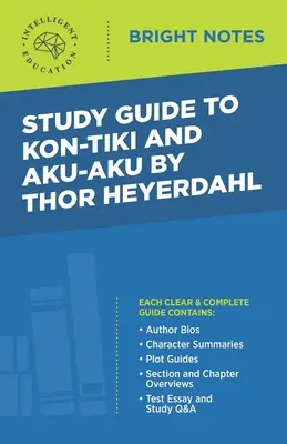 Průvodce studiem Kon-Tiki a Aku-Aku od Thora Heyerdahla - Study Guide to Kon-Tiki and Aku-Aku by Thor Heyerdahl