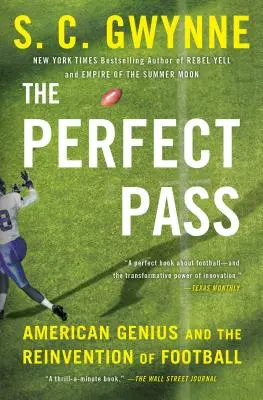 Dokonalý průsmyk: Americký génius a znovuobjevení fotbalu - The Perfect Pass: American Genius and the Reinvention of Football