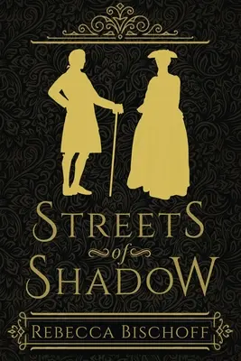 Ulice stínu - Streets of Shadow