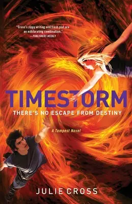 Časová bouře: A Tempest Novel - Timestorm: A Tempest Novel