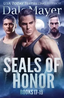 SEALs of Honor Knihy 17-19 - SEALs of Honor Books 17-19
