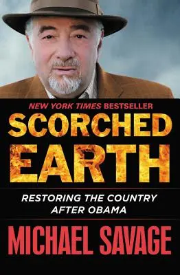 Spálená země: Obnova země po Obamovi - Scorched Earth: Restoring the Country After Obama