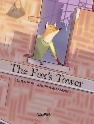 Liščí věž - The Fox's Tower