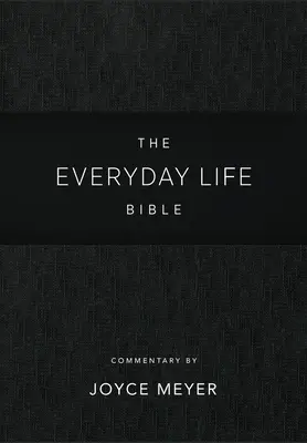 Bible pro každodenní život: Black Leatherluxe(r): Síla Božího slova pro každodenní život - Everyday Life Bible: Black Leatherluxe(r): The Power of God's Word for Everyday Living