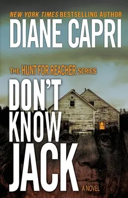 Neznáte Jacka: Série Pátrání po Jacku Reacherovi - Don't Know Jack: The Hunt for Jack Reacher Series