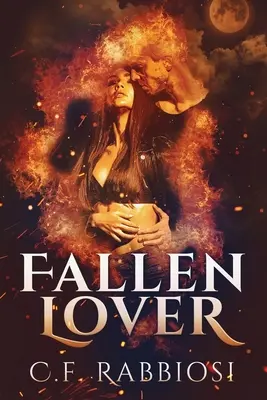 Padlý milenec: Romance o setkání s démonem - Fallen Lover: A Demon Encounter Romance