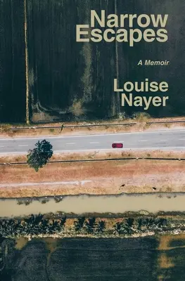 Úzké úniky: Memoáry - Narrow Escapes: A Memoir