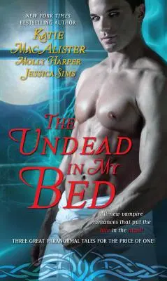 Nemrtví v mé posteli - The Undead in My Bed