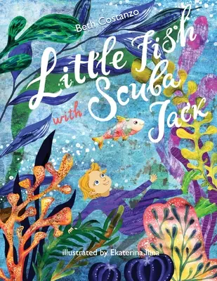 Malé ryby plavou s potápěčem Jackem - Little Fish Swim with Scuba Jack