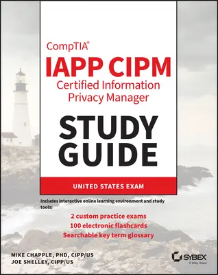 Iapp Cipm Certified Information Privacy Manager Studijní příručka - Iapp Cipm Certified Information Privacy Manager Study Guide