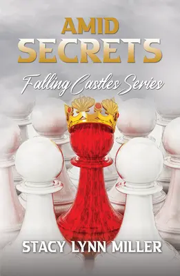 Uprostřed tajemství - Amid Secrets